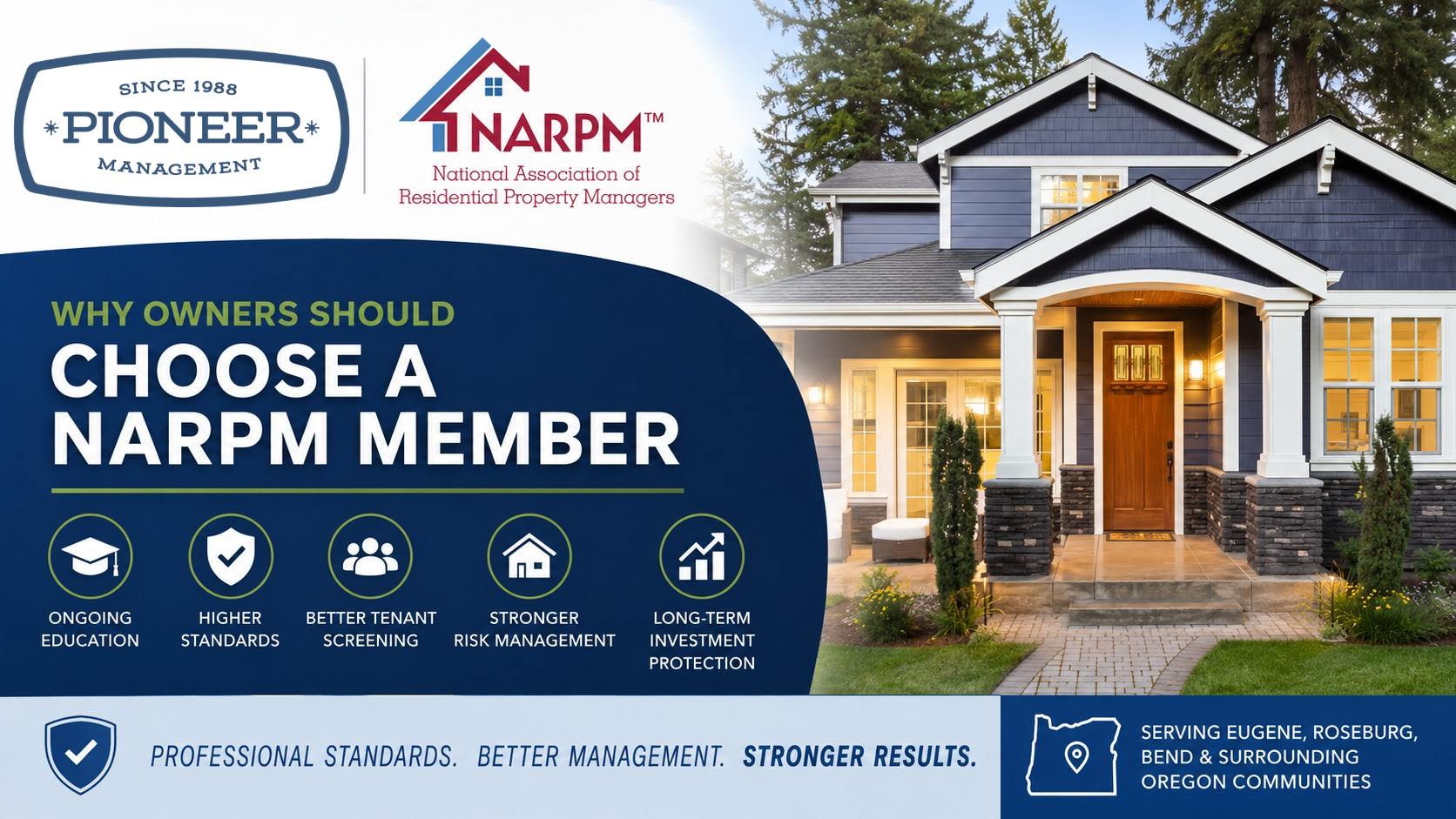 Why Rental Property Owners Should Choose a NARPM Member Like Pioneer Management